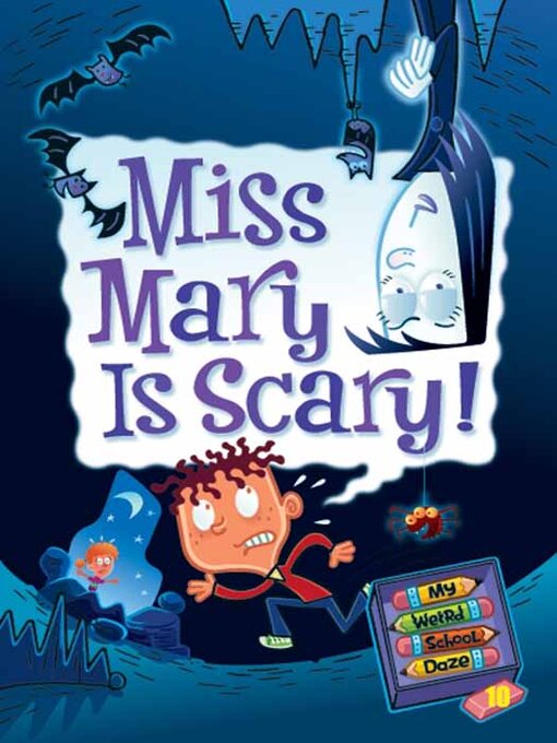 Title details for Miss Mary Is Scary! by Dan Gutman - Available
